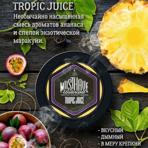 Табак Must Have 125г - Тропический сок (Tropic Juice) (Ананас Маракуйя)