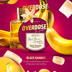 Табак Overdose 100г - Банан Ваниль Амбра (Black Banano) (Парфюм)