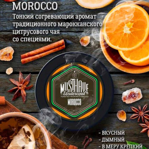 Табак Must Have 250г - Марокканский чай (Morocco) (Чай с апельсином корицей гвоздикой и кориандром)