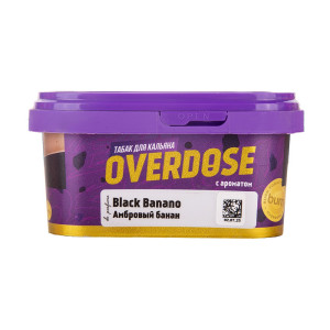 Табак Overdose 200г - Банан Ваниль Амбра (Black Banano) (Парфюм)